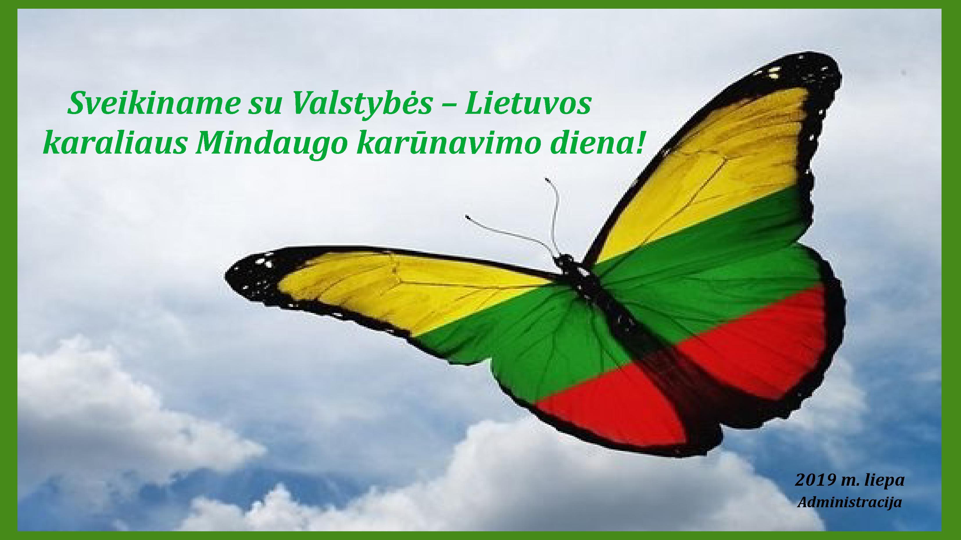 Sveikinimas Lietuvos karaliaus Mindaugo karūnavimo – Valstybės dienos proga!