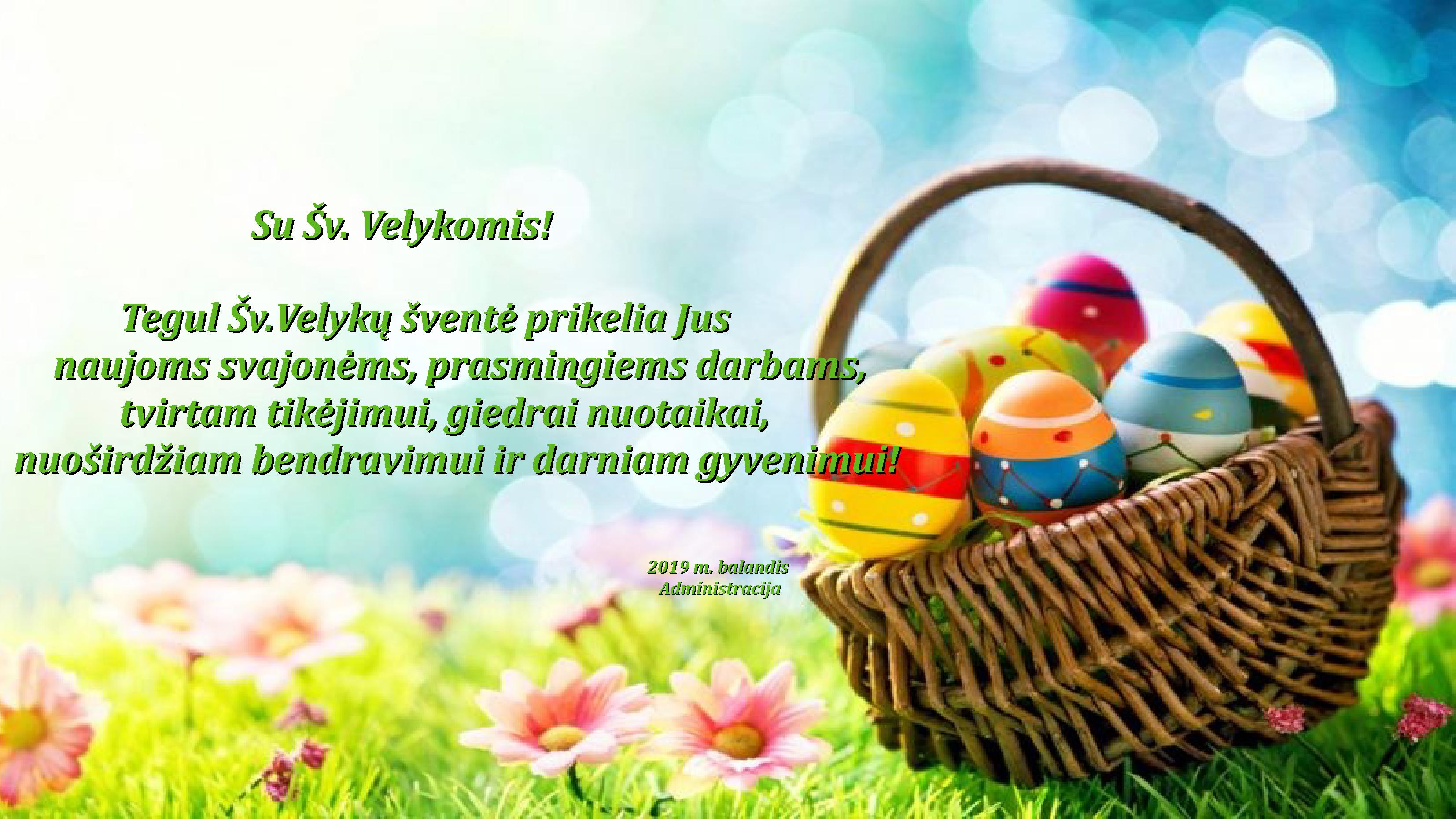 Sveikiname su Šv. Velykomis