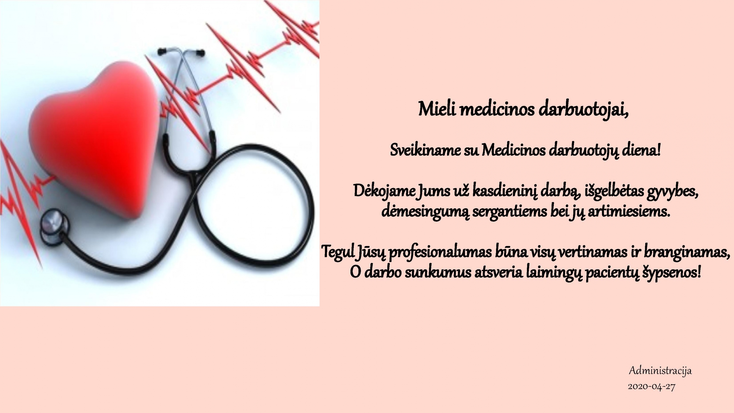 Mieli medicinos darbuotojai, sveikiname su Medicinos darbuotojų diena!