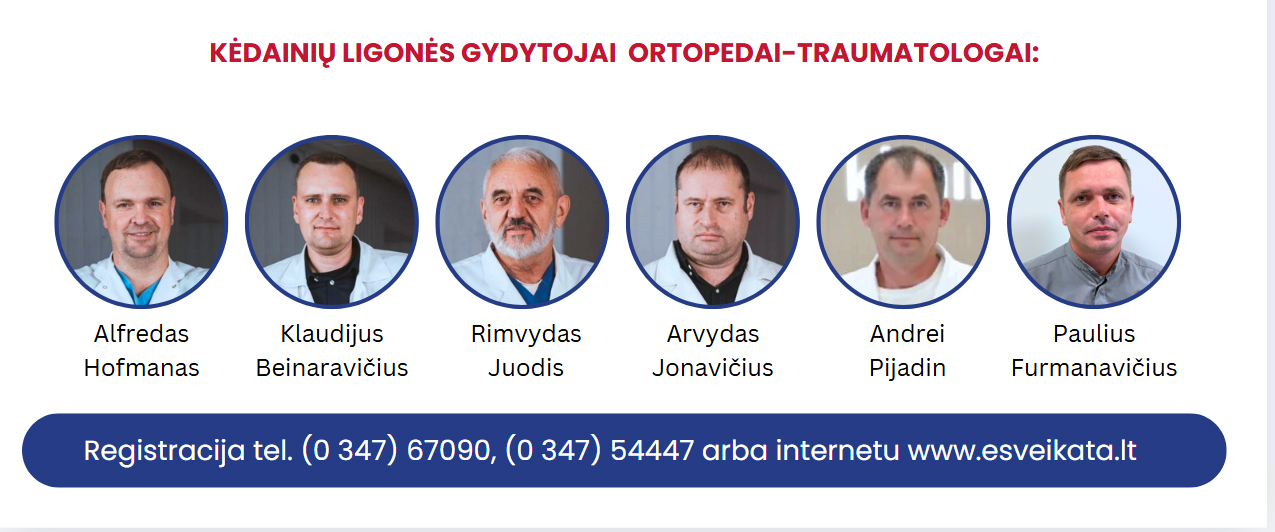 Kedainiu ligonines ortopedai