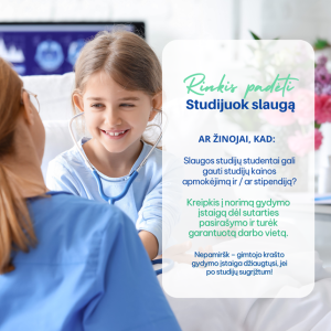 RINKIS PADĖTI – studijuok slaugą!