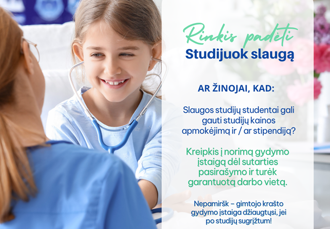 RINKIS PADĖTI – studijuok slaugą!