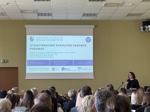 Kėdainių ligoninė dalyvauja IV Nacionaliniame sveikatos vadybos forume!